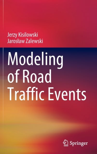 Modeling of Road Traffic Events