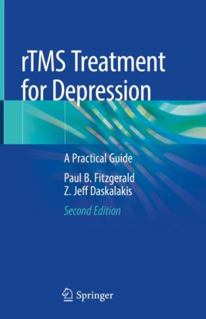 rTMS Treatment for Depression - A Practical Guide