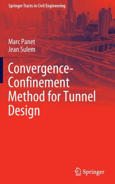 Convergence-Confinement Method for Tunnel Design