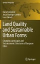 Land Quality and Sustainable Urban Forms