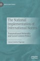 The National Implementation of International Norms