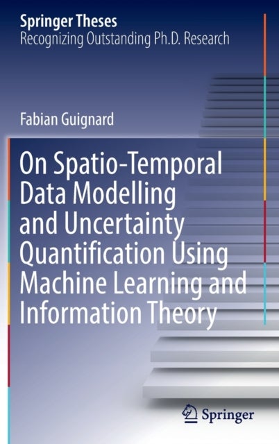 On Spatio-Temporal Data Modelling and Uncertainty Quantification Using Machine Learning and Informat