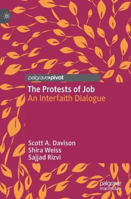 The Protests of Job - An Interfaith Dialogue