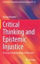 Critical Thinking and Epistemic Injustice