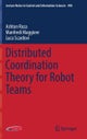 Distributed Coordination Theory for Robot Teams