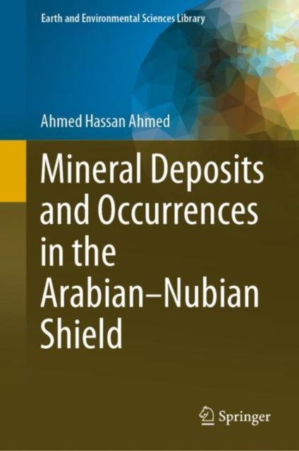 Mineral Deposits and Occurrences in the Arabian¿Nubian Shield