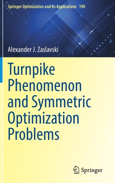 Turnpike Phenomenon and Symmetric Optimization Problems