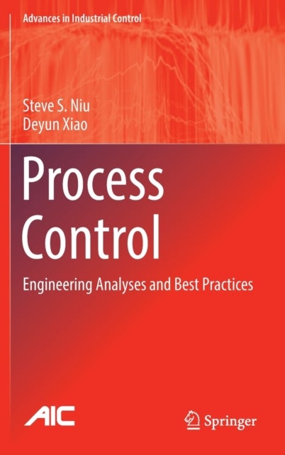Process Control - Engineering Analyses and Best Practices