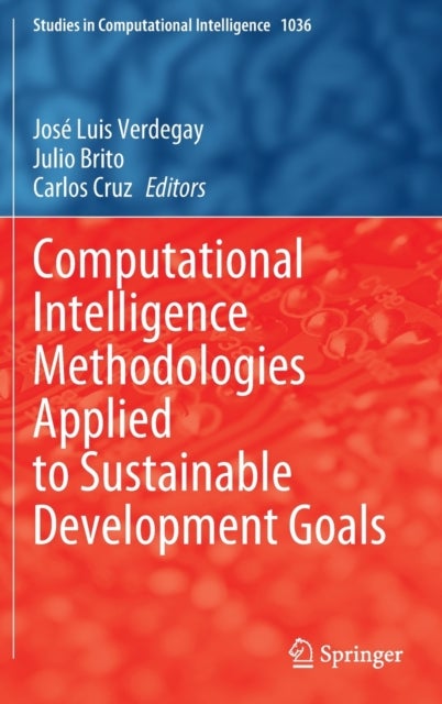 Computational Intelligence Methodologies Applied to Sustainable Development Goals