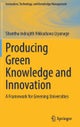 Producing Green Knowledge and Innovation