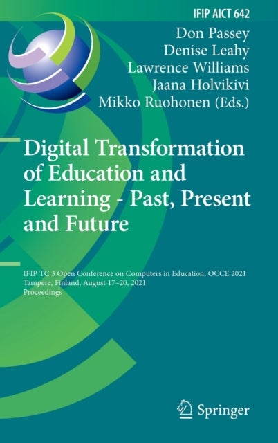 Digital Transformation of Education and Learning - Past, Present and Future - IFIP TC 3 Open Conference on Computers in Education, OCCE 2021, Tampere, Finland, August 17–20, 2021, Proceedings