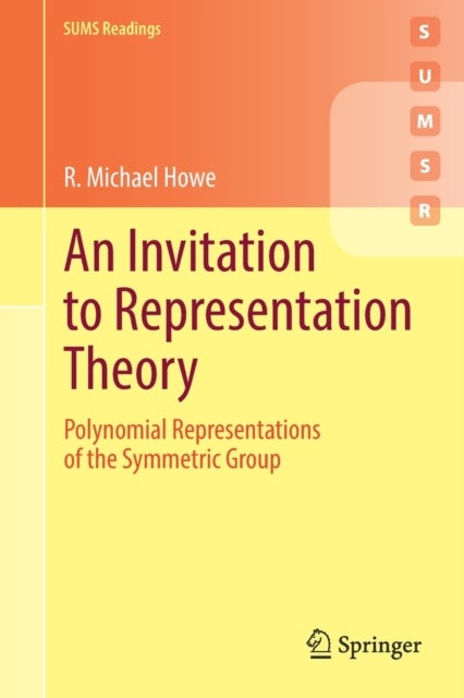 An Invitation to Representation Theory - Polynomial Representations of the Symmetric Group