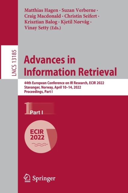 Advances in Information Retrieval - 44th European Conference on IR Research, ECIR 2022, Stavanger, Norway, April 10–14, 2022, Proceedings, Part I
