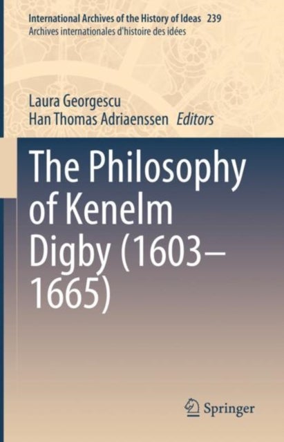 The Philosophy of Kenelm Digby (1603¿1665)