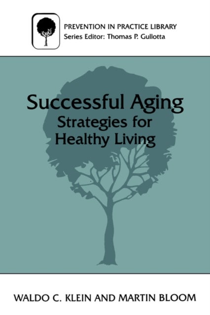 Successful Aging - Strategies for Healthy Living