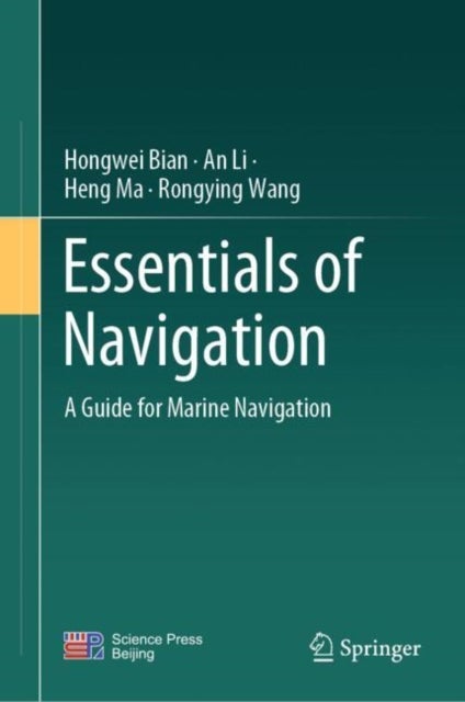 Essentials of Navigation - A Guide for Marine Navigation