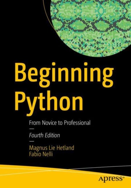 Beginning Python - From Novice to Professional