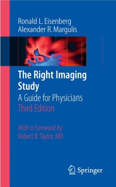 The Right Imaging Study - A Guide for Physicians