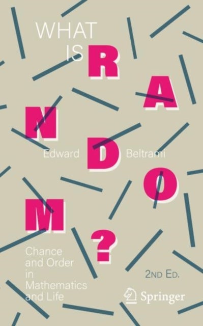 What Is Random? - Chance and Order in Mathematics and Life