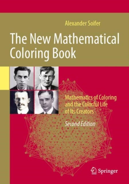 The New Mathematical Coloring Book - Mathematics of Coloring and the Colorful Life of Its Creators