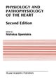 Physiology and Pathophysiology of the Heart