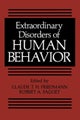Extraordinary Disorders of Human Behavior