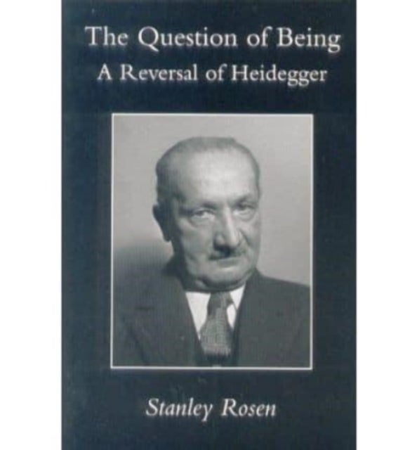 Question Of Being ¿ Reversal Of Heidegger