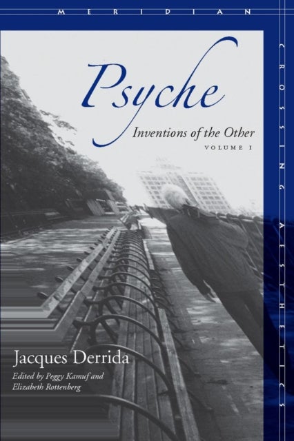 Psyche - Inventions of the Other, Volume I