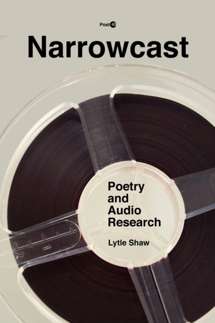 Narrowcast - Poetry and Audio Research