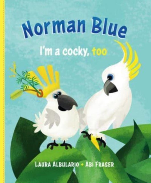 Norman Blue - I'm a Cocky, Too