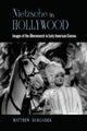 Nietzsche in Hollywood