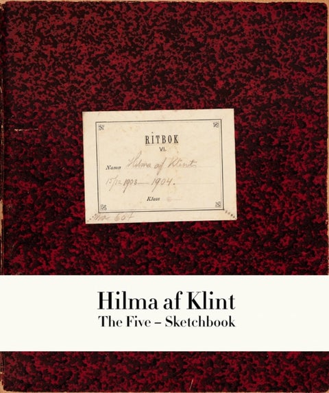 Hilma af Klint: The Five - Sketchbook