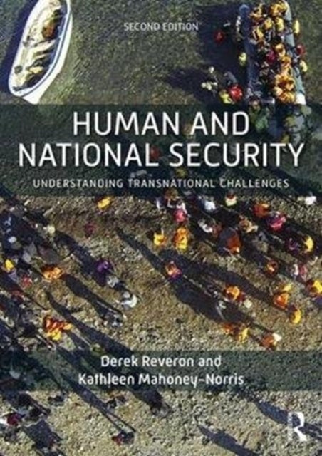 Human and National Security - Understanding Transnational Challenges