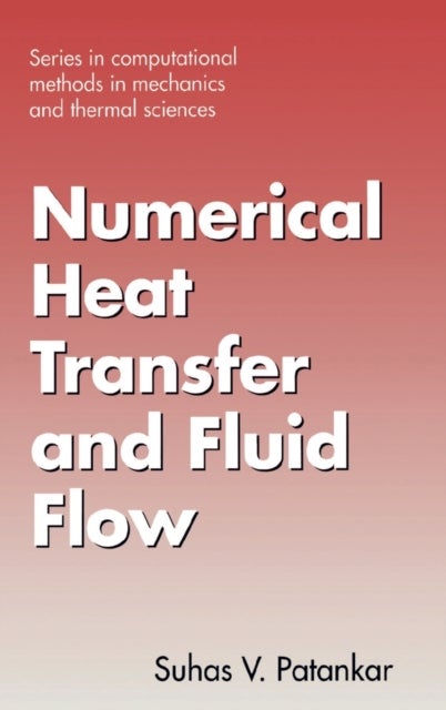 Numerical Heat Transfer and Fluid Flow
