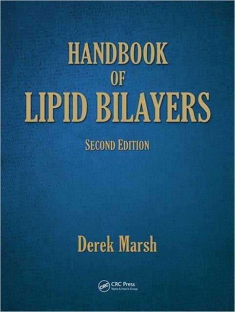 Handbook of Lipid Bilayers