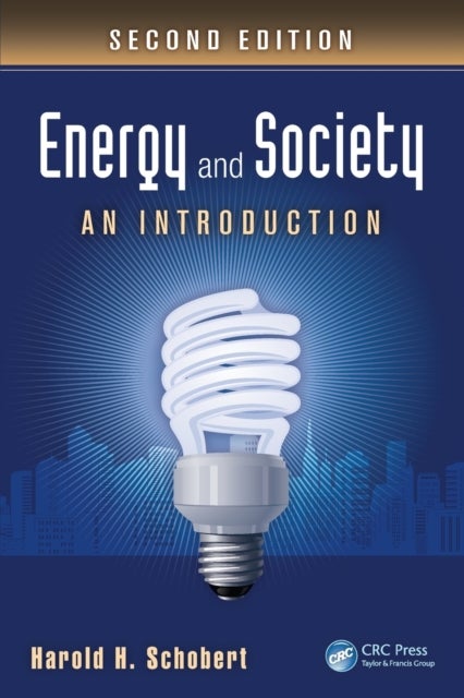 Energy and Society - An Introduction, Second Edition