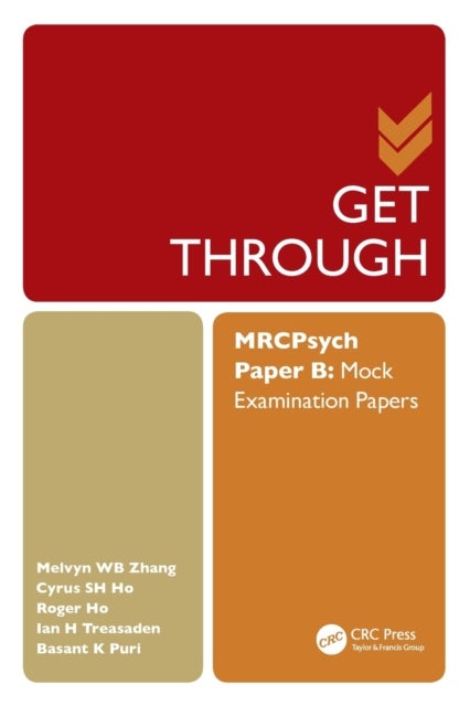 Get Through MRCPsych Paper B - Mock Examination Papers