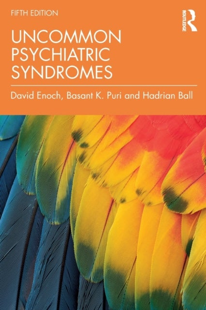 Uncommon Psychiatric Syndromes - Fifth Edition