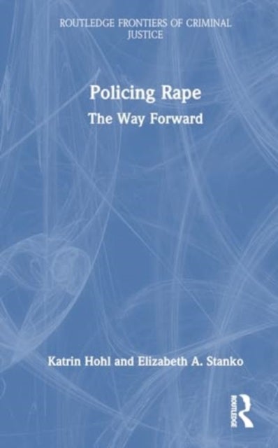 Policing Rape - The Way Forward