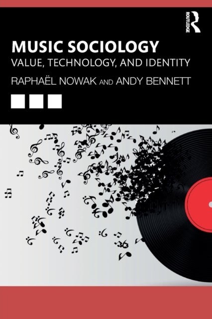 Music Sociology - Value, Technology, and Identity