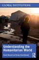 Understanding the Humanitarian World