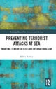 Preventing Terrorist Attacks at Sea