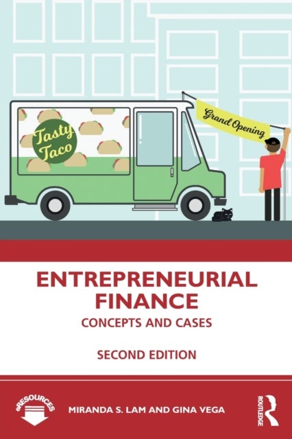 Entrepreneurial Finance - Concepts and Cases