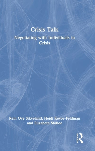 Crisis Talk - Negotiating with Individuals in Crisis