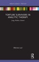 Torture Survivors in Analytic Therapy