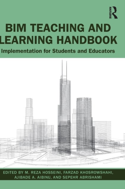 BIM Teaching and Learning Handbook - Implementation for Students and Educators
