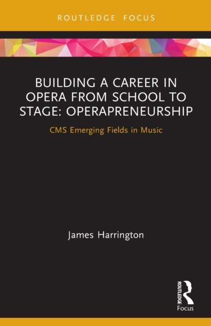 Building a Career in Opera from School to Stage: Operapreneurship - CMS Emerging Fields in Music