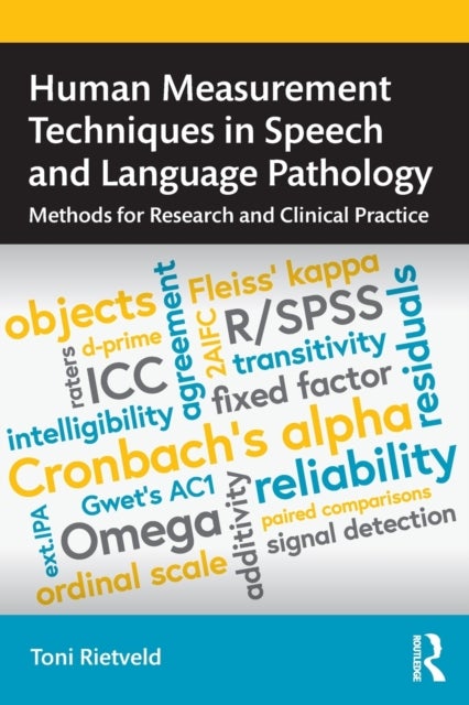 Human Measurement Techniques in Speech and Language Pathology - Methods for Research and Clinical Practice