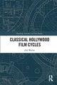 Classical Hollywood Film Cycles