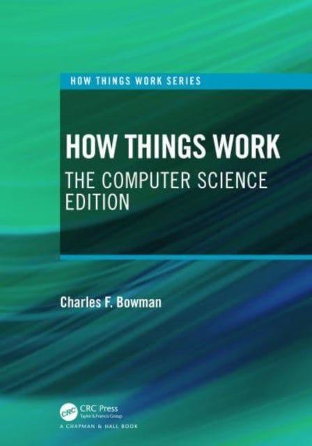 How Things Work - The Technology Edition